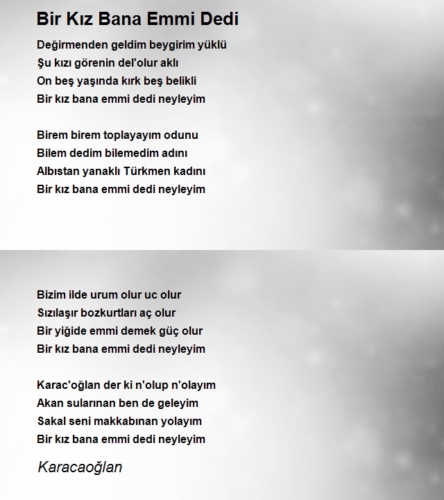 Bir Kız Bana Emmi Dedi Şiiri